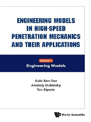 cover image of Engineering Models In High-speed Penetration Mechanics and Their Applications (In 2 Volumes)